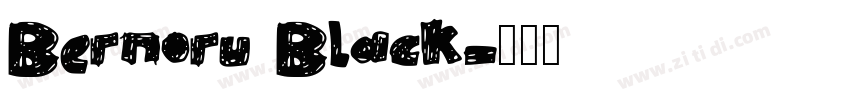Bernoru Black字体转换